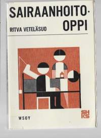 Sairaanhoito-oppi : sairaanhoidon perusteetKirjaVeteläsuo, RitvaWSOY 1977