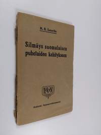 Silmäys suomalaisen puhetaidon kehitykseen