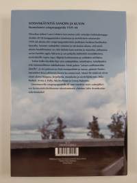 Sodankäyntiä sanoin ja kuvin : suomalainen sotapropaganda 1939-1944