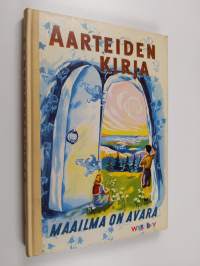 Aarteiden kirja 4 : Maailma on avara