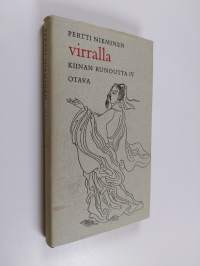 Virralla : Kiinan runoutta 4