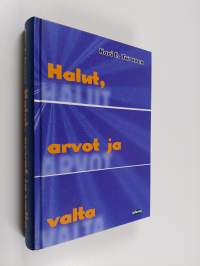 Halut, arvot ja valta