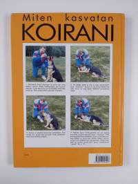Miten kasvatan koirani