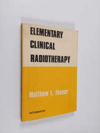 Elementary clinical radiotherapy