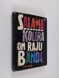 Kolera on raju bändi