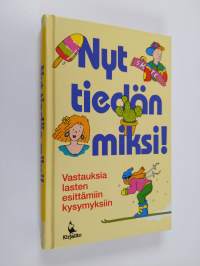 Nyt tiedän miksi!