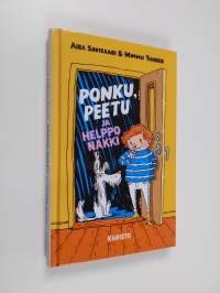 Ponku, Peetu ja helppo nakki (UUSI)