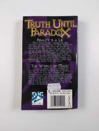 Truth Until Paradox