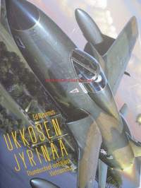 Ukkosen jyrinää Thunderchief-lentäjänä Vietnamissa