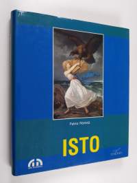 Isto : Eetu Isto (1865-1905) ja Hyökkäys (1899)