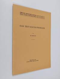 Das Zeit-Raum-Problem