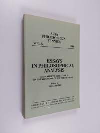 Essays in Philosophical Analysis - Dedicated to Erik Stenius on the Occasion of His 70th Birthday