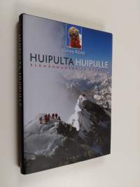 Huipulta huipulle : elämänmuutos ja Everest (ERINOMAINEN)