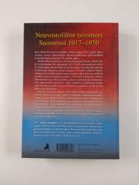 Kivi bolsevikin kengässä : Neuvostoliiton tavoitteet Suomessa 1917-1970