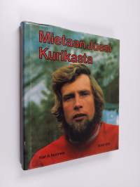 Mietaan Jussi Kurikasta