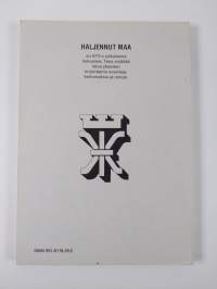 Haljennut maa : kokoelma novelleja, kertomuksia ja runoja