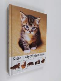 Kissan käyttäytyminen : omistajan opas