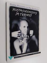 Mustasukkaisuus ja terveys