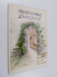 Puutarhani salaisuus