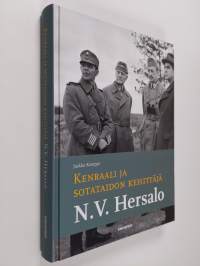 Kenraali ja sotataidon kehittäjä N. V. Hersalo