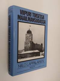 Viipuri toisessa maailmansodassa