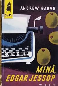 Minä, Edgar Jessop.  SaPo-sarja numero 25. (Dekkari, salapoliisikirja)