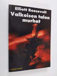 Valkoisen talon murhat