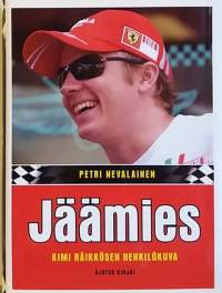 Jäämies - Kimi Räikkösen henkilökuva. (Formula 1, autourheilu, henkilöhistoria)