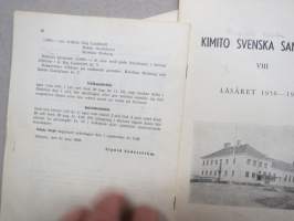 Kimito Svenska Samskola VI-IX läseåren 1954-55, 1955-56, 1956-57, 1957-58 -årsberättelser 4 st