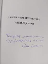 Mannerheim-ristin ritarit : miehet ja aseet (signeerattu, tekijän omiste)