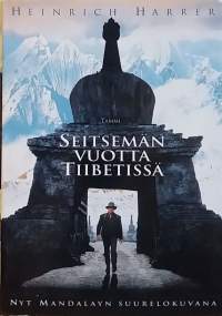 Seitsemän vuotta Tiibetissä. (Elämätarina, sotavankeus, pakeneminen)