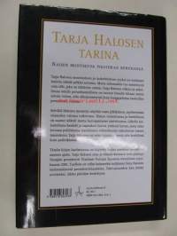 Tarja Halosen tarina