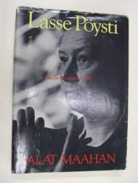 Jalat maahan (Lasse Pöystin muistelmia II)