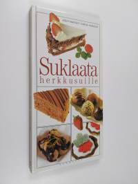 Suklaata herkkusuille