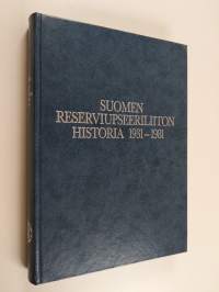 Suomen reserviupseeriliiton historia 1931-1981