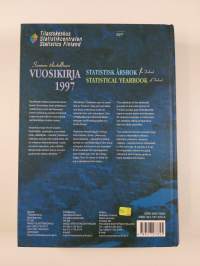 Suomen tilastollinen vuosikirja Statistisk årsbok för Finland = Statistical yearbook of Finland 1997