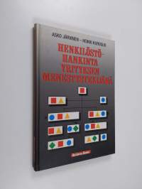 Henkilöstöhankinta yrityksen menestystekijänä