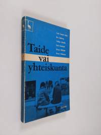 Taide vai yhteiskunta