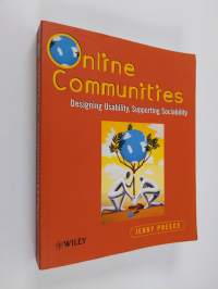 Online communities : designing usability, supporting sociability