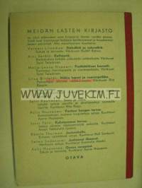 Juoksevat tikapuut - satuja