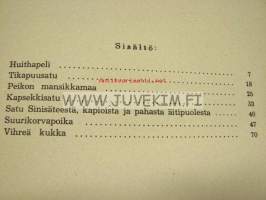 Juoksevat tikapuut - satuja