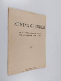 Kemins grunder enligt föreläsningar hållna vid Åbo akademi före år 1810