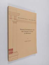 Natural Contradictions and the Concept of Action in Mechanics