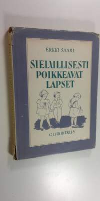 Sielullisesti poikkeavat lapset