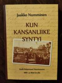 Kun kansanliike syntyi. Etelä-Pohjanmaan nuorisoseura 1880-ja 1890-luvulla