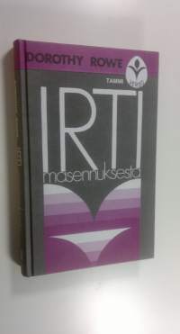 Irti masennuksesta (ERINOMAINEN)