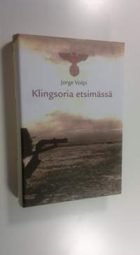 Klingsoria etsimässä (ERINOMAINEN)