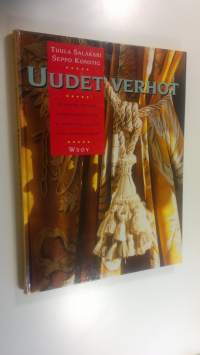 Uudet verhot : verhotekstiilejä, ripustusratkaisuja ja runsaasti ideoita sekä ompeluohjeita