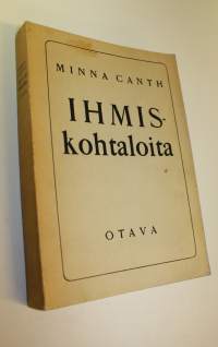 Ihmiskohtaloita ; Köyhää kansaa ; Kauppa-Lopo ; Salakari