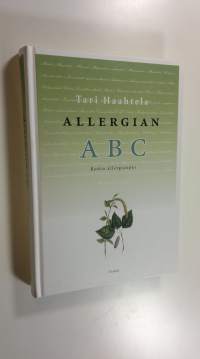 Allergian ABC : kodin allergiaopas